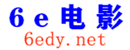 6e电影网 6e电影网